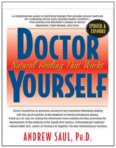 Andrew W. Saul/Doctor Yourself@ Natural Healing That Works@0002 EDITION;Revised